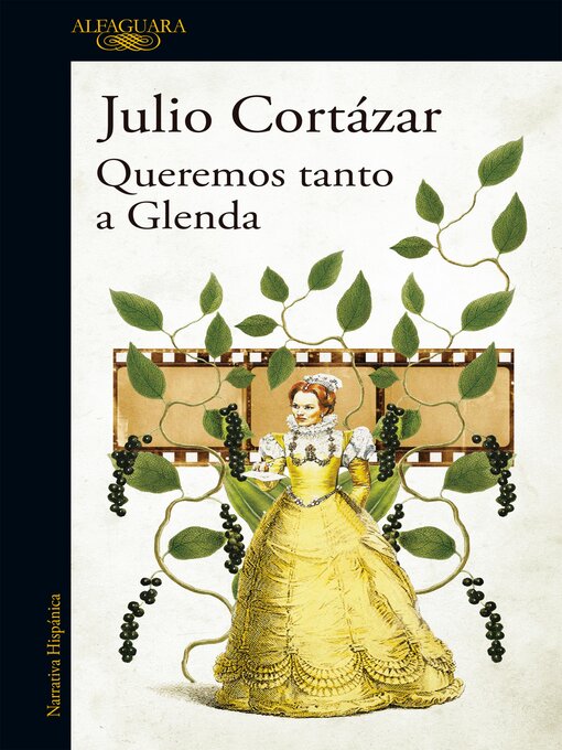 Title details for Queremos tanto a Glenda by Julio Cortázar - Available